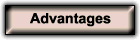 Advantages